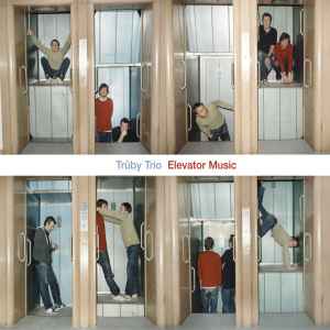 Trüby Trio - Elevator Music album cover