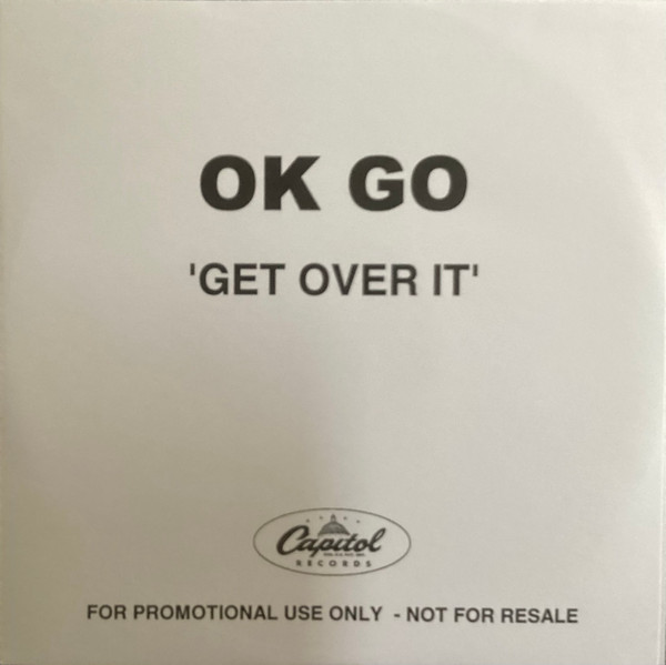 Get over it - OK Go 
