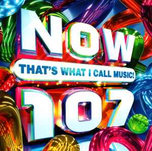 Various - Now That's What I Call Music! 107 album cover