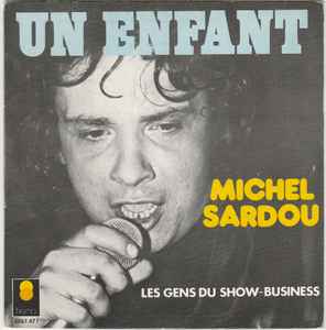 Michel Sardou - Un Enfant album cover