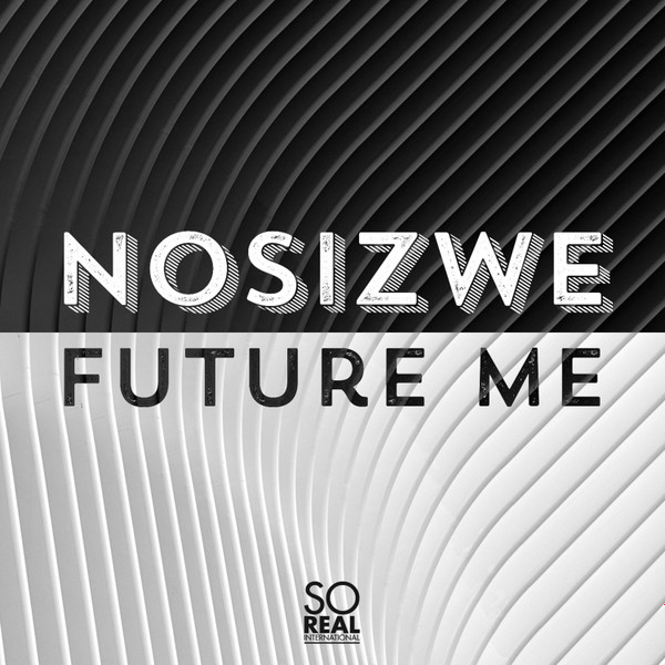 descargar álbum Nosizwe - Future Me