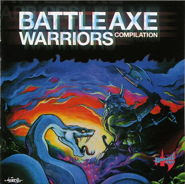 Battle Axe For Daddy S Band Porn - Battle Axe Warriors Compilation (2000, Vinyl) - Discogs