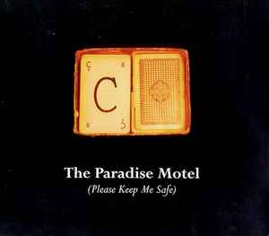 The Paradise Motel - Please Keep Me Safe
