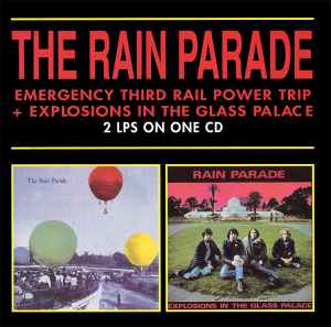 Rain Parade – Emergency Third Rail Power Trip / Explosions In The