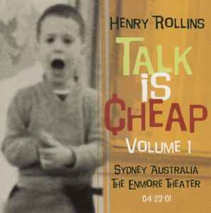 Talk Is Cheap Volume 1 - Henry Rollins