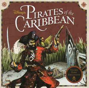 Various - Disney's Pirates Of The Caribbean (Original Attractions Soundtrack) album cover