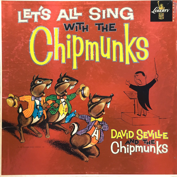 Alvin And The Chipmunks Porn - David Seville And The Chipmunks - Let's All Sing With The Chipmunks |  Releases | Discogs