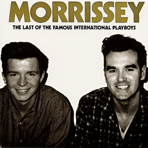 Morrissey – The Last Of The Famous International Playboys (2013 