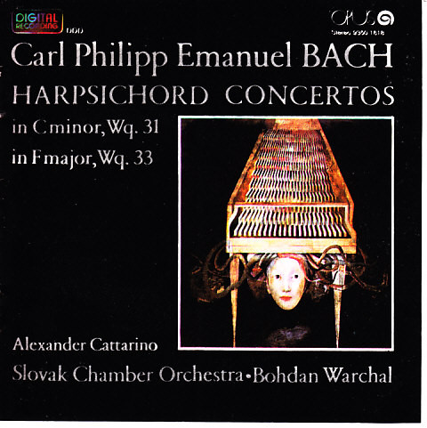 descargar álbum Carl Philipp Emanuel Bach Alexander Cattarino, Slovak Chamber Orchestra, Bohdan Warchal - Harpsichord Concertos