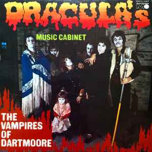 Dracula's Music Cabinet - The Vampires Of Dartmoore