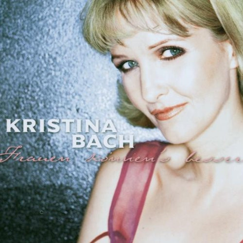 télécharger l'album Kristina Bach - Frauen Könnens Besser