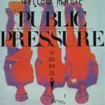 Cover of Public Pressure, , CD