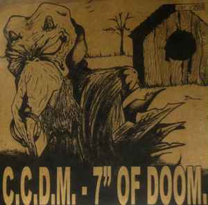 CCDM - 7" Of Doom