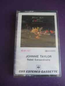 Johnnie Taylor – Rated Extraordinaire (Dolby, Cassette) - Discogs