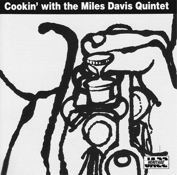 The Miles Davis Quintet – Cookin' With The Miles Davis Quintet