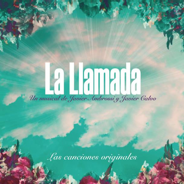 La Llamada el musical  'LA LLAMADA' ARRASA EN CHILE