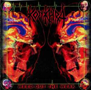 Konkhra - Weed Out The Weak