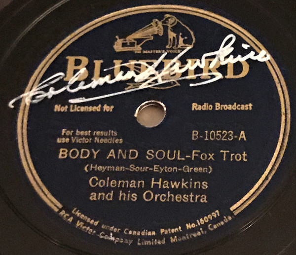 Coleman Hawkins And His Orchestra – Body And Soul / Fine Dinner