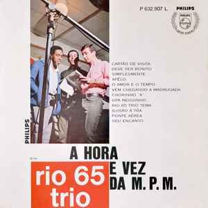 Rio 65 Trio - A Hora E Vez Da M.P.M. album cover