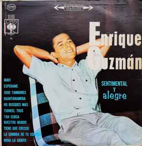 Enrique Guzmán - Sentimental Y Alegre album cover