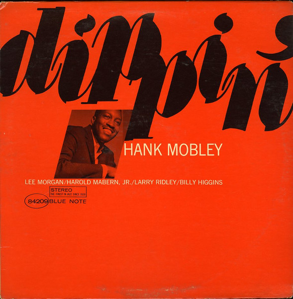 驚きの価格 ジャズレコード Hank Mobley/Dippin' 洋楽 - lutecia.com.au