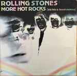 Cover of More Hot Rocks (Big Hits & Fazed Cookies), 1973, Vinyl