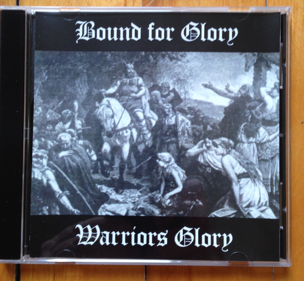 Bound For Glory – Warriors Glory (2018, Vinyl) - Discogs