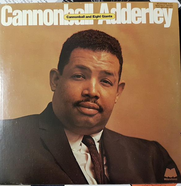 Cannonball Adderley – Cannonball And Eight Giants (1973, Vinyl 