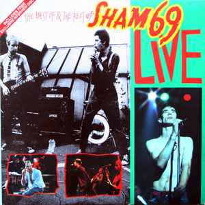 Sham 69 - The Best Of & The Rest Of Sham 69 Live album cover