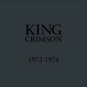 King Crimson - 1972 - 1974 album cover