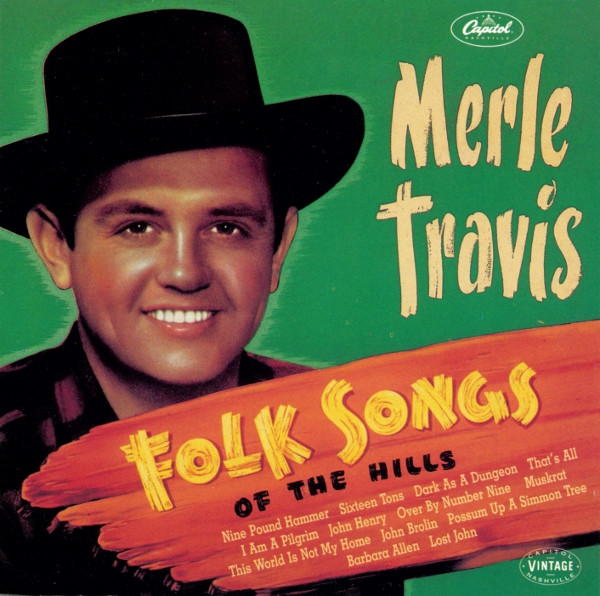 Merle Travis – Folk Songs Of The Hills (1947, Shellac) - Discogs