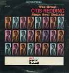 Cover of The Great Otis Redding Sings Soul Ballads, 1968, Vinyl