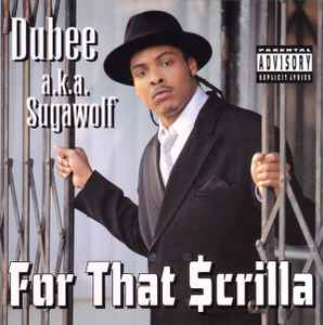 Dubee aka Sugawolf – 100% G Sh#t! (2001, CD) - Discogs