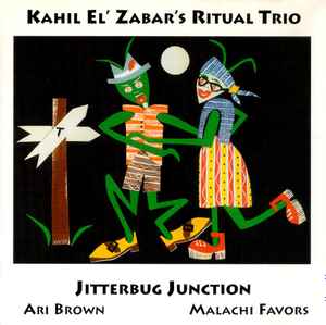 Kahil El'Zabar's Ritual Trio - Jitterbug Junction album cover