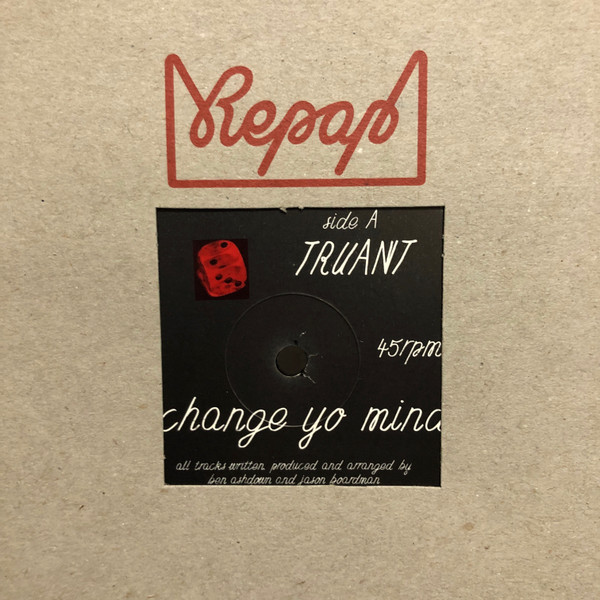 last ned album Truant - Change Yo Mind