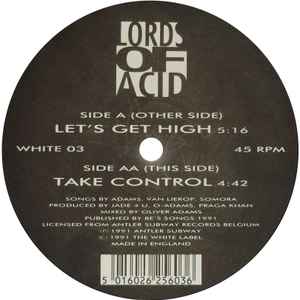 Lords Of Acid - Let's Get High / Take Control