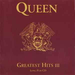 Queen - Greatest Hits III - ( CD - Hollywood Records / Queen Productions )