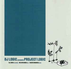 DJ Logic - Project Logic