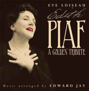 Eve Loiseau - Edith Piaf - A Golden Tribute album cover