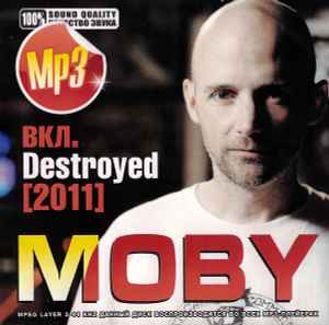 Moby - MP3 вкл. Destroyed [2011] album cover