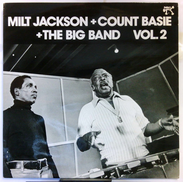 Milt Jackson + Count Basie + The Big Band - Milt Jackson + Count