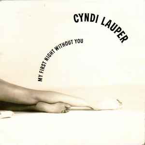 Pochette de l'album Cyndi Lauper - My First Night Without You