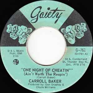 Carroll Baker - One Night Of Cheatin' (Ain't Worth The Reapin') album cover