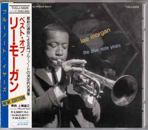 Lee Morgan – The Blue Note Years [ New Edition ] (1993, CD) - Discogs