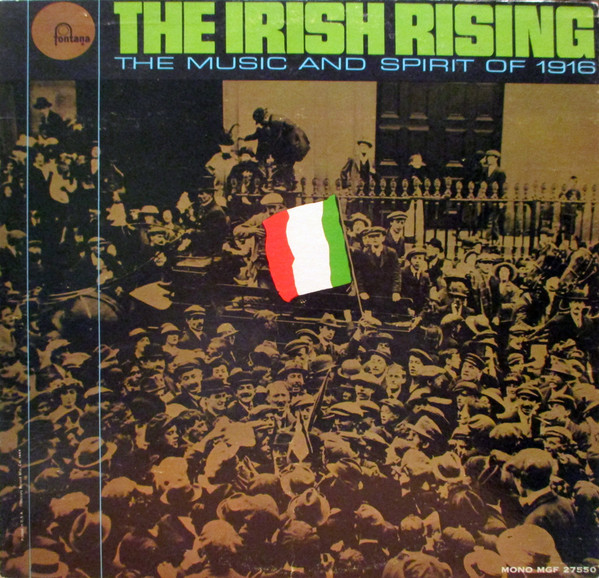 télécharger l'album The ShannGarry Ceili Band - The Irish Rising The Music And Spirit Of 1916