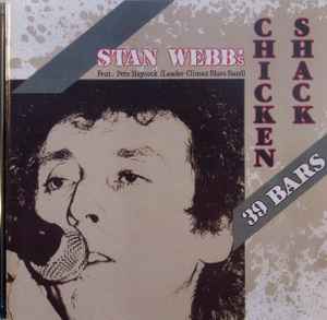 Stan Webb's Chicken Shack - 39 Bars album cover