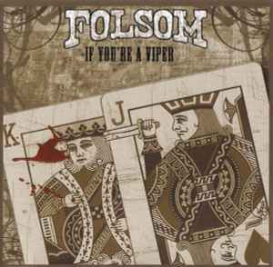 Folsom - If You're A Viper album cover