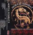 Cover of Mortal Kombat II (Original Motion Picture Soundtrack), , Cassette