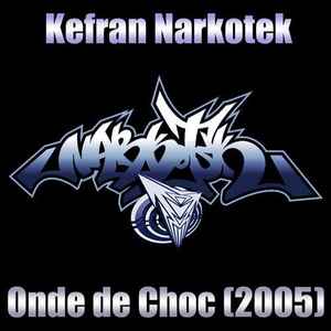 Kefran - Onde De Choc (2005) album cover