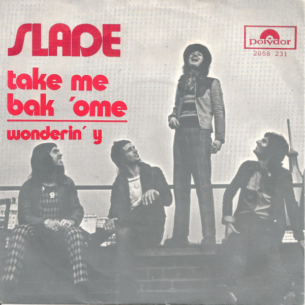 Slade – Take Me Bak 'Ome (1972, Vinyl) - Discogs